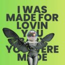 Apollonia & John Casablanca - I Was Made For Loving (Original Mix)