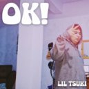 Lil Tsuki - OK!