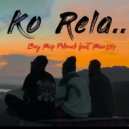 Boy Rap Polimak & Rian814 - Ko Rela (feat. Rian814) ()