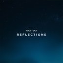 Martian - Reflections ()