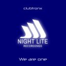 clubtronx - We are one
