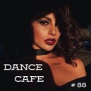 T o l l - Dance Cafe # 88 @ 2026