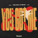 Dualities - You Got Me