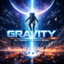 DJ Tommis & Marco Reno - Gravity