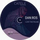DAN:ROS - I Love This Feeling (Original Mix)
