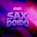 Arylson no Beatz - Sax Doido