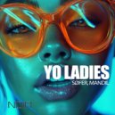 MANDIL, SØFER - Yo Ladies