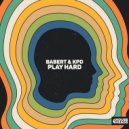 Babert & KPD - Play Hard