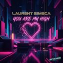 Laurent Simeca - You Are My High