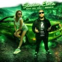 Stashion, Eshta - Why Do You