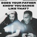 Steve Aoki & Sebastian Manisca - Does Your Father Know You Dance Like That?