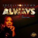 Jocelyn Brown Ft. Incognito - Always There