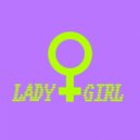 Groove Delight - Lady Girl