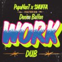 Pupa Nas T, Denise Belfon, SHUFFA - Work Dub