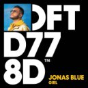 Jonas Blue - Girl (Extended Mix)