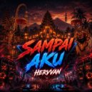 Hervvan - Sampai Aku