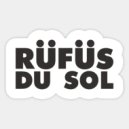 RUFUS DU SOL - Sundowner Mix
