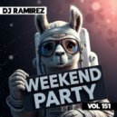 DJ Ramirez - Weekend Party ()