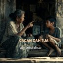 Marsel Binua - Cacah Dah Tua